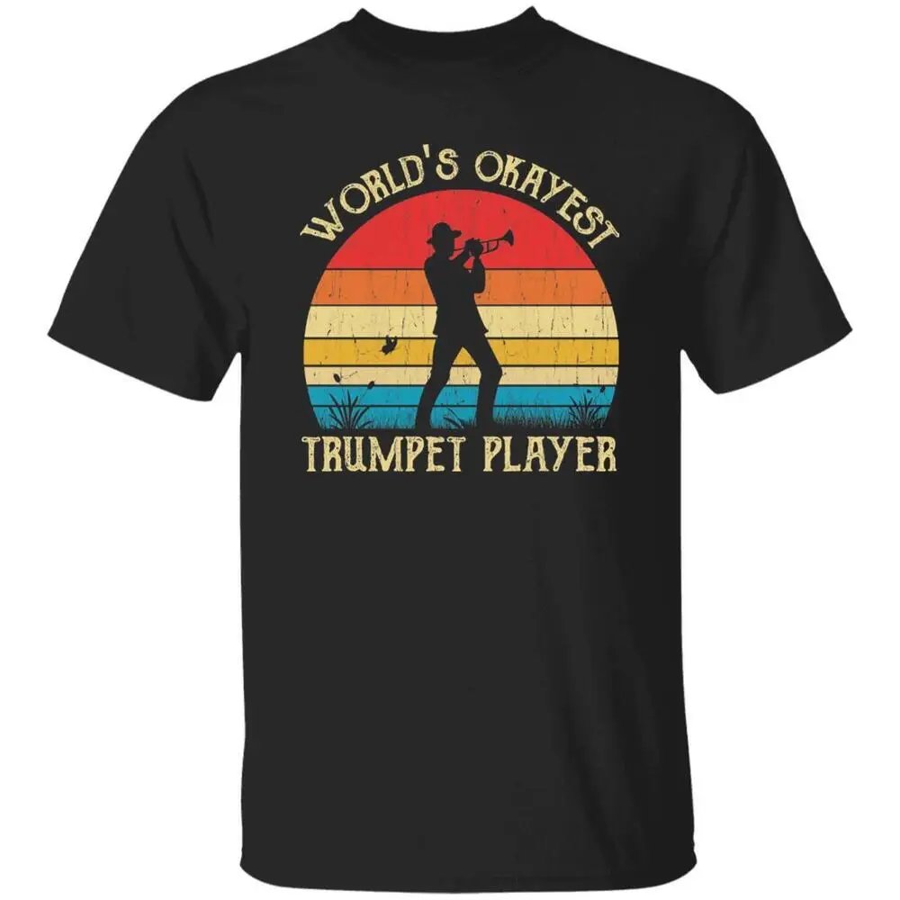 World's Okayest Trumpet player Retro Style Unisex T-shirt Black Navy Dark Heathe High Quality 100%Cotton Short Sleeve