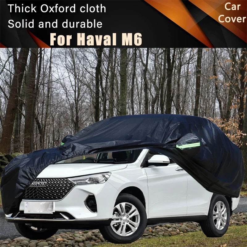 

For Haval M6 Car Full Outer Covers Outdoor Waterproof Dustproof Sun Rain Snow Protection Exterior Car Accessories
