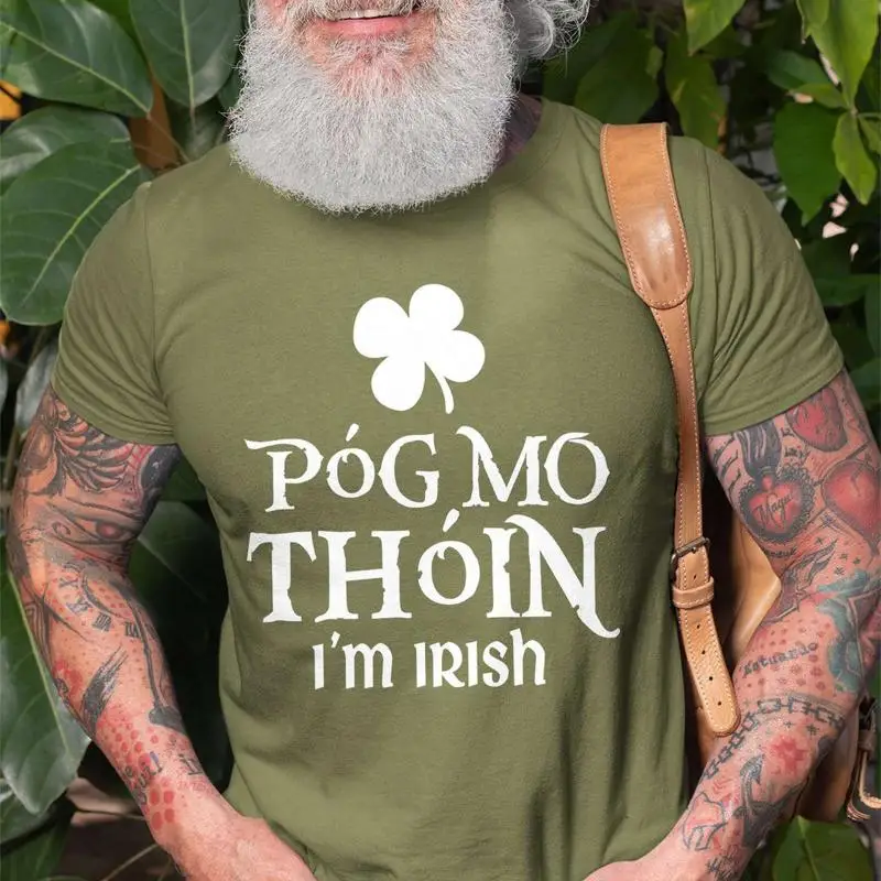 Pog Mo Thoin Irish T Shirt St Patricks Day Holiday Patty