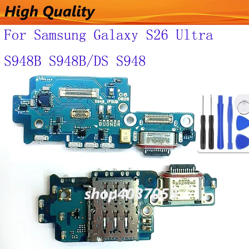 USB Dock Connector Oplaadpoort Flex Kabel Voor Samsung Galaxy S26 Ultra S948B S948B/DS S948U Oplaadprintplaat Mic + Gratis gereedschap