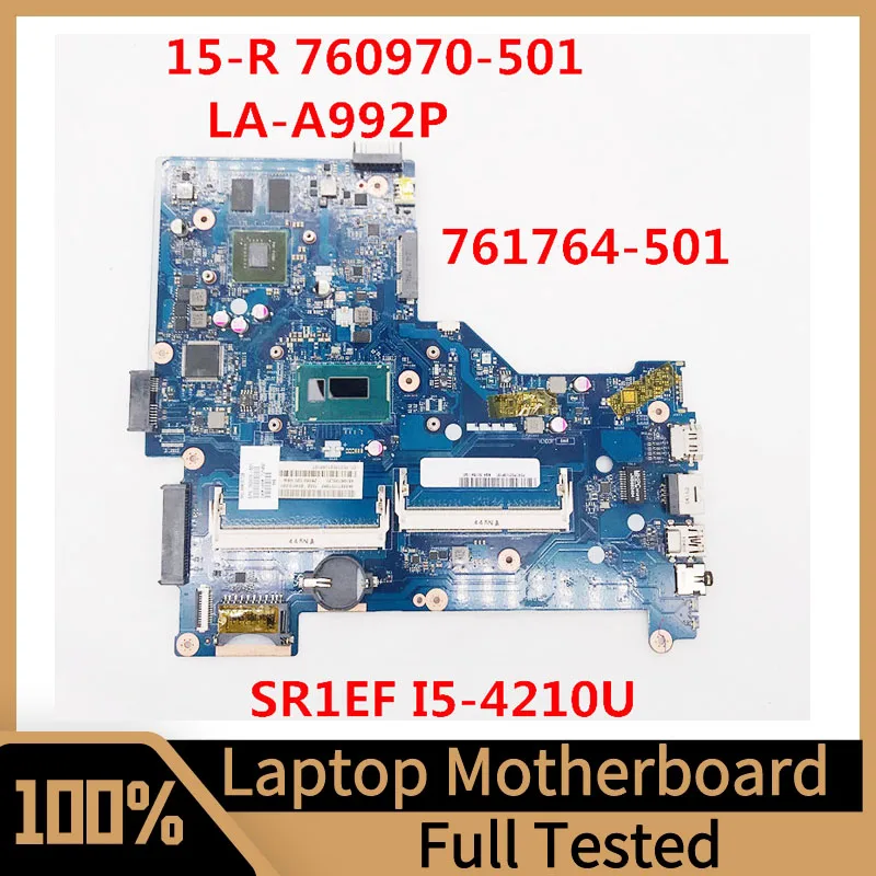 760970-501 760970-001 760970-601 761764-501 For HP 15-R Laptop Motheboard LA-A992P W/ SR1EF I5-4210U CPU GT820M 100% Tested Good