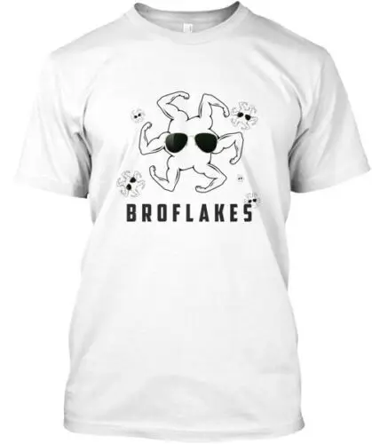 

Broflakes T-Shirt Made in the USA Size S to 5XL
