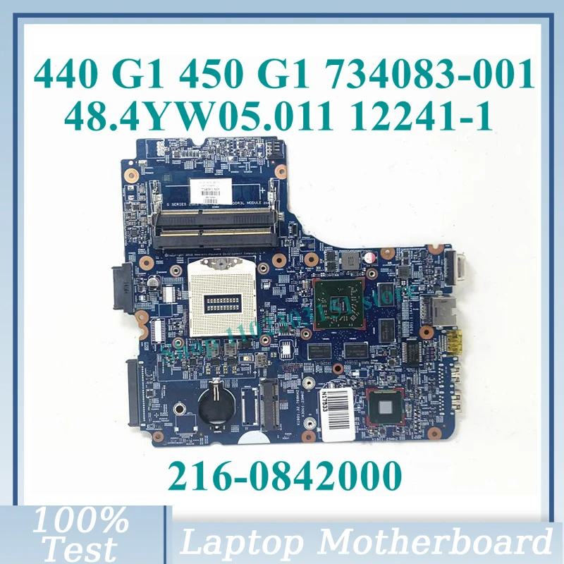 

734083-001 734083-501 734083-601 48.4YW05.011 12241-1 For HP 440 G1 450 G1 Laptop Motherboard 216-0842000 100% Full Working Well