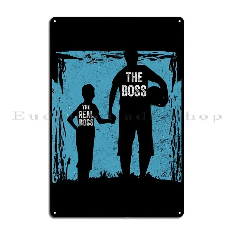 Father His Son Real Boss Metal Sign Painting Club Kitchen Create Wall Decor Tin Sign Poster