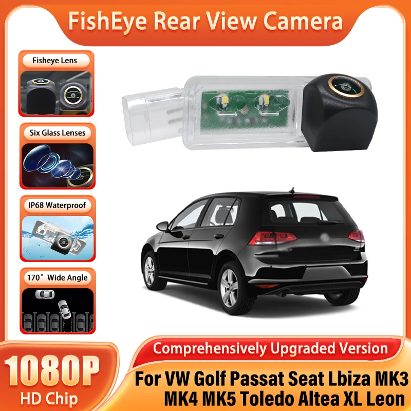 170°HD 1080x720P Fish-eye Vehicle Reverse Backup Rear View Camera For VW Golf Passat Seat Lbiza MK3/MK4/MK5 Toledo Altea XL Leon