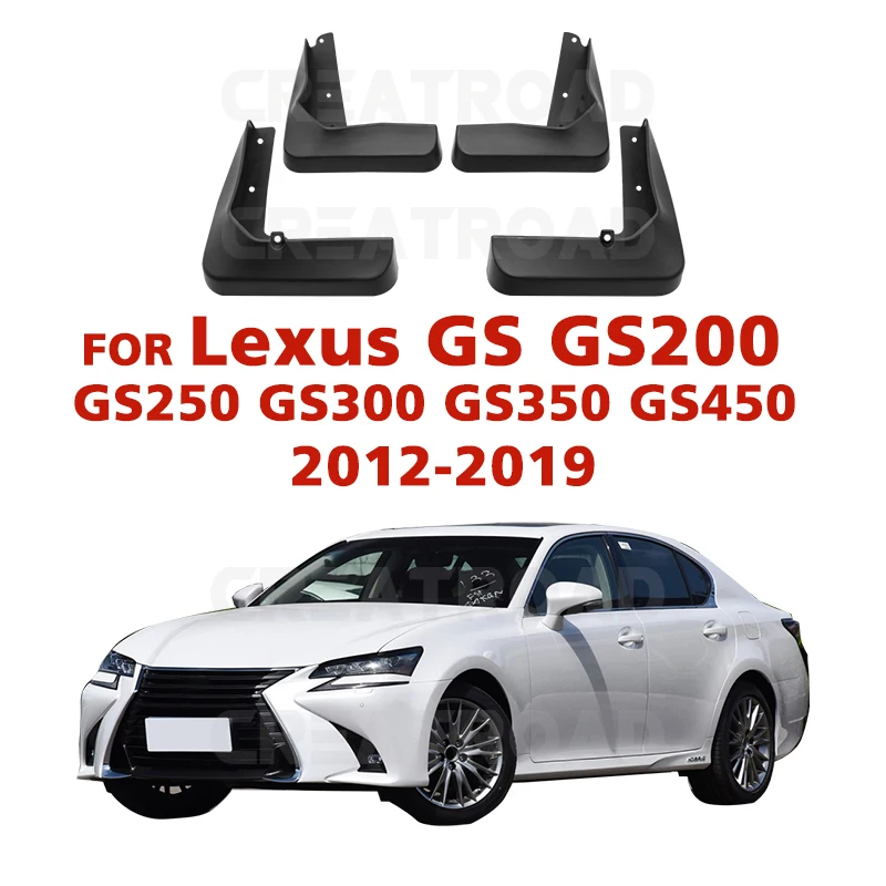 For Lexus GS GS200 GS250 GS300 GS350 GS450 L10 2012 - 2019 Mudflaps Splash Guards Mud Flap Mudguards Fender Set Mud Flaps 