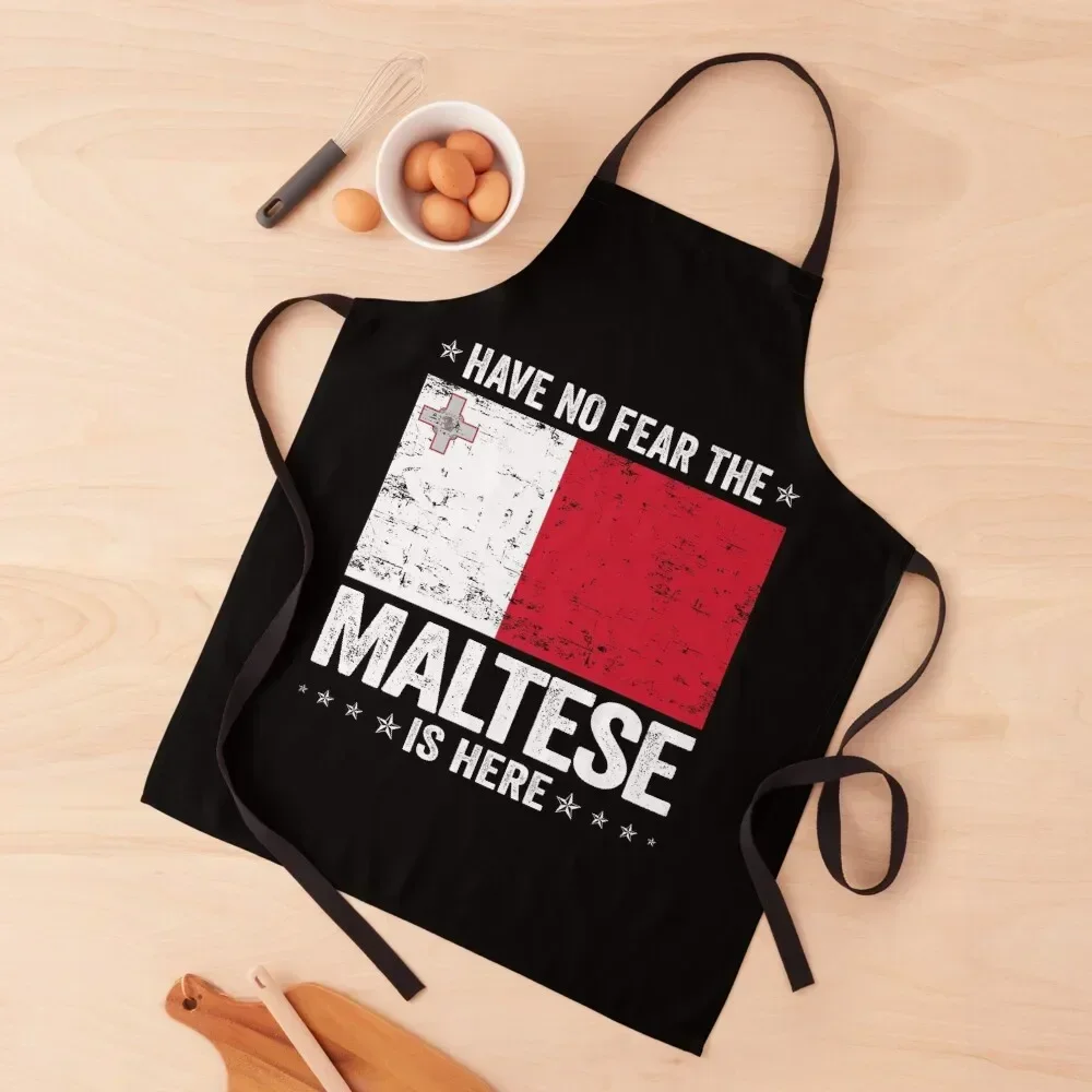 Have No Fear The Maltese Is HereMalta Flag Design Apron men's barbecue Woman Kitchen japanese style Apron