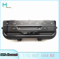 Zone 2 17G 907 044 BE 17G907044BE For Golf 7MK7 T-ROC LCD Air Conditioner Switch Controller Heated Seat Switch