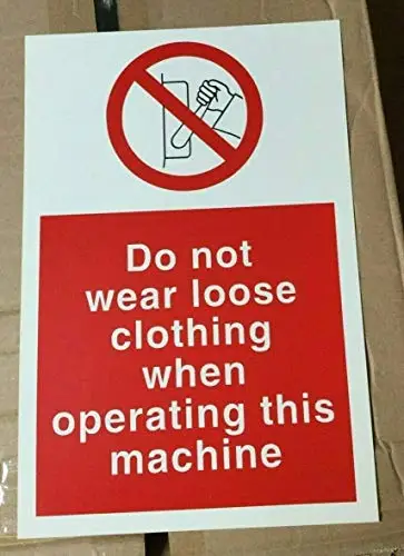 Patisaner Prohibition Safety Sign - Do Not Wear Loose Clothing When Operating This Machine Tin Metal Sign 8x12 Inch