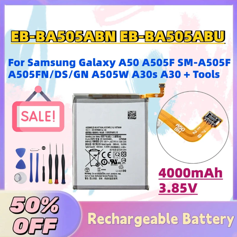

Hot Sale 4000mAh 3.85V EB-BA505ABN EB-BA505ABU Battery for Samsung Galaxy A50 A505F SM-A505F A505FN/DS/GN A505W A30s A30 + Tools