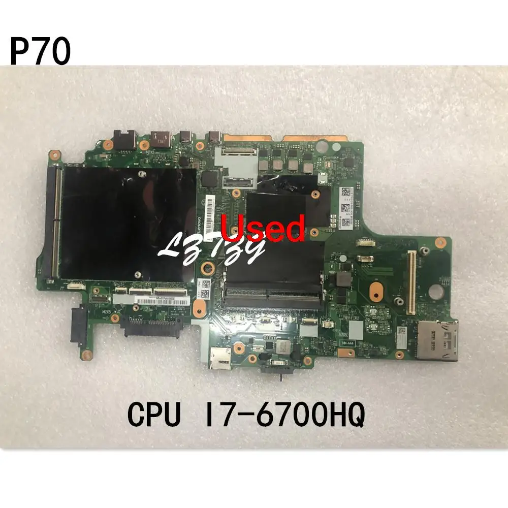 Used  for Lenovo ThinkPad  P70 Laptop Motherboard With CPU SR2FQ i7-6700HQ BP700 NM-A441 FRU 01AV304 00NY335