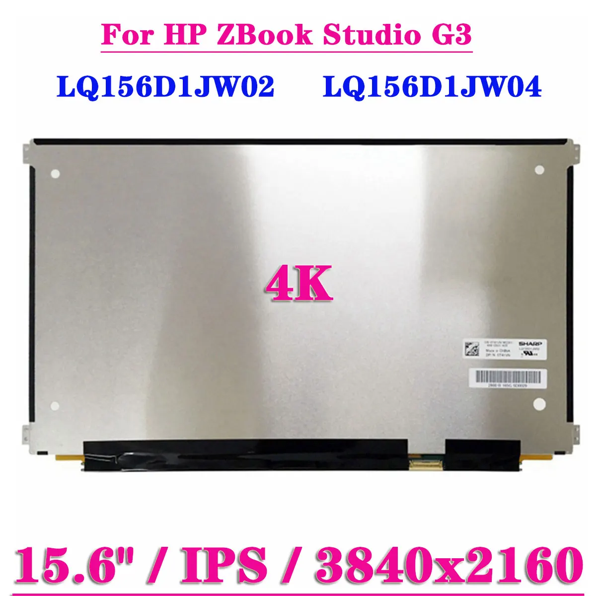 

15,6-дюймовая светодиодная панель дисплея 4k LQ156D1JW02 LQ156D1JW04 для HP ZBook Studio G3 40Pin EDP 3840x2160 UHD ЖК-экран ноутбука