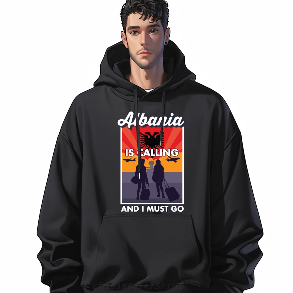 Albania Is Calling And I Must Go Travel Albania Streetwear Men Clothes Sweatshirts For Men