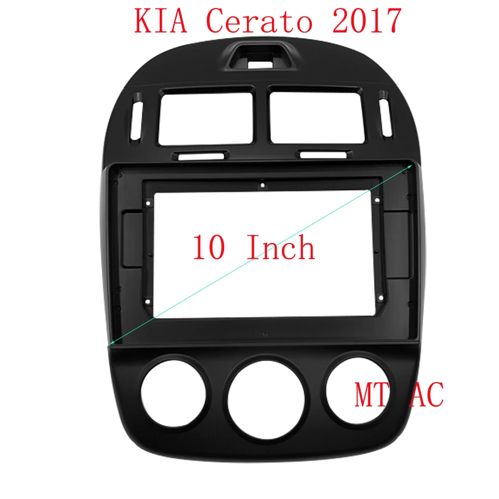 10.1 Inch Car Fascia For KIA CERATO 2005-2017 Stereo Fascias Panel Dash Mount Installation 1/2Din Radio Player Car DVD Frame Kit