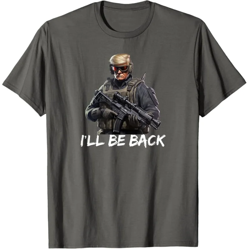 2024 I'll Be Back Funny Donald Trump Campaign Rally Tactical T-Shirt