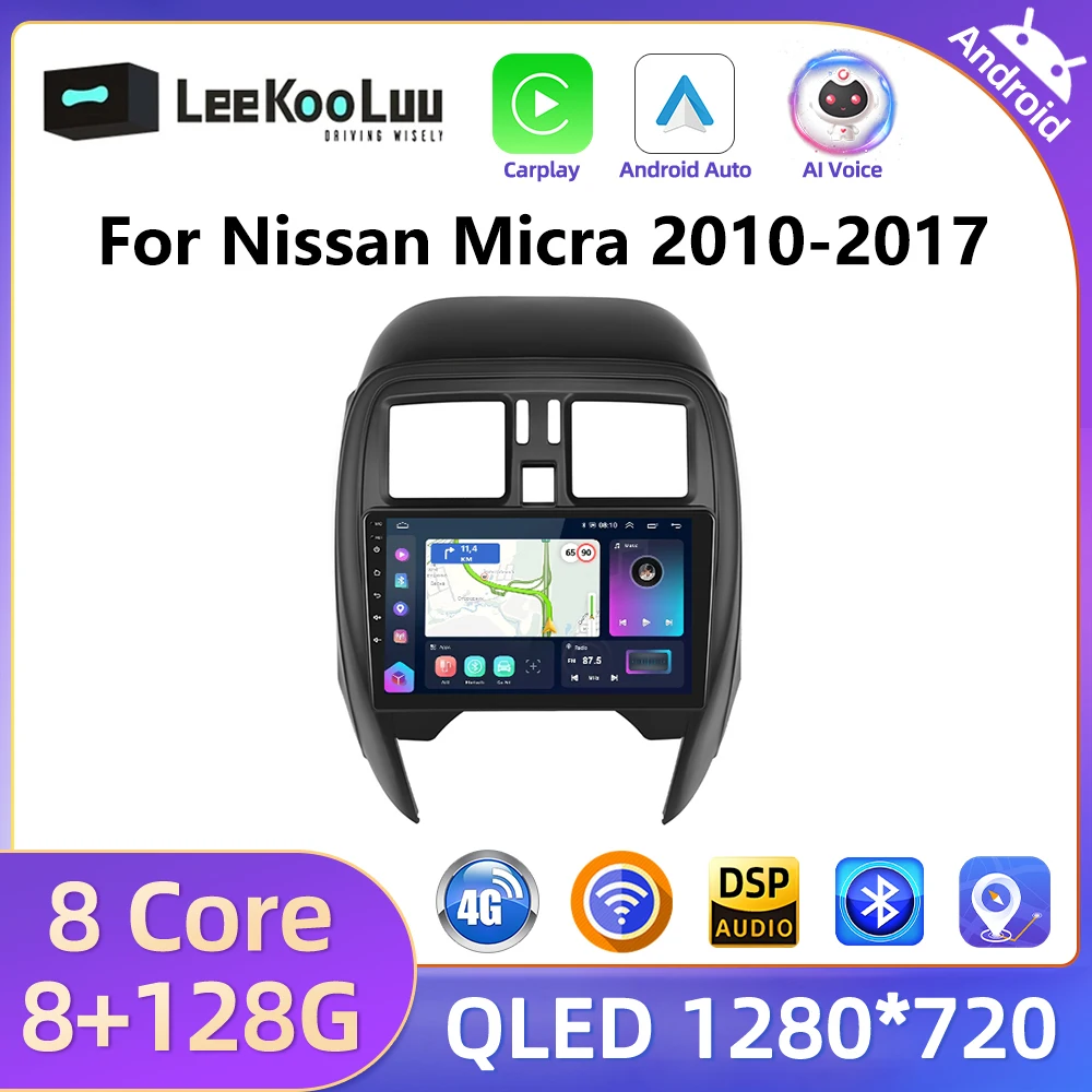 LeeKooLuu 8G+128G CarPlay Android Auto Radio For Nissan Micra 2010-2017 Car Multiemdia Video Player 2Din AutoRadio 4G GPS Stereo