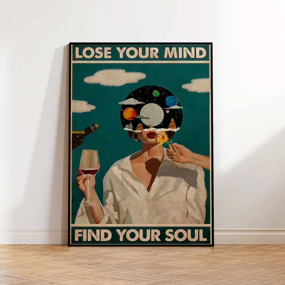 

Retro Style Nostalgia Lose Your Mind Find Your Soul Gift Art Aluminum Frame Canvas Painting Posters Living Room Home Decor