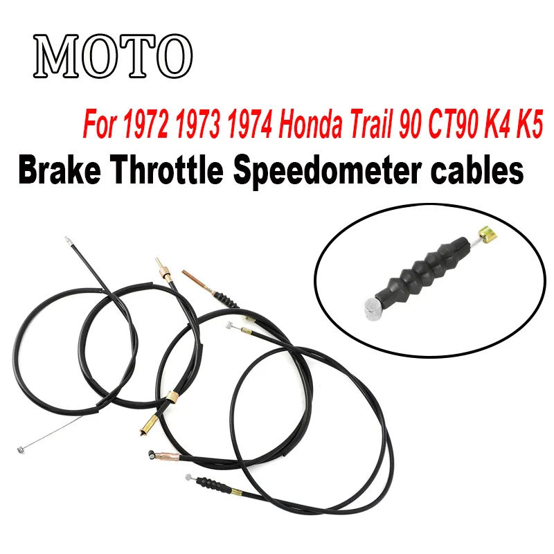 4PC Motorccyle Brake Throttle Speedometer cables Wiring Connector For 1972 1973 1974 Honda Trail 90 CT90 K4 K5