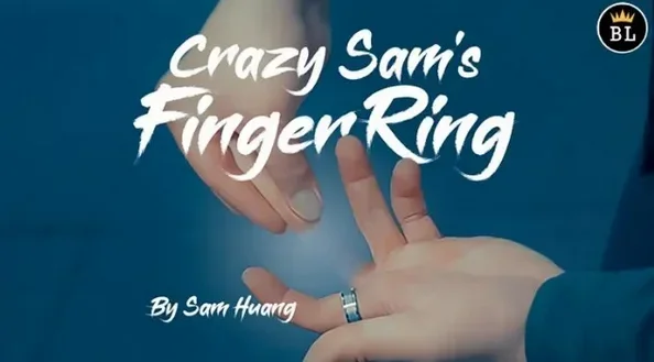 Anillo de dedo Crazy Sam de Sam Huang-trucos de magia