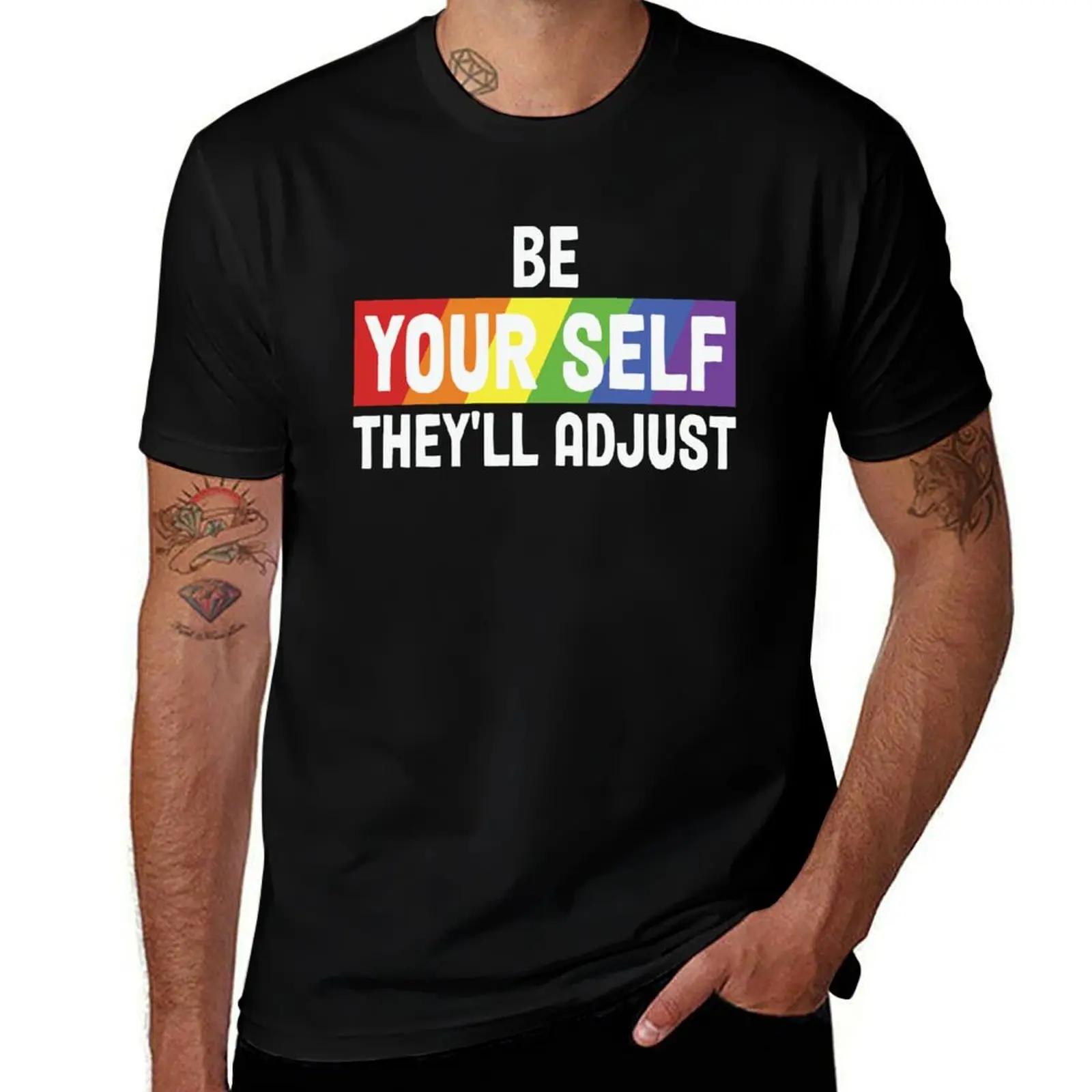 

Be Yourself - They'll Adjust T-Shirt anime stuff plus size clothes oversized t shirt T-shirt men