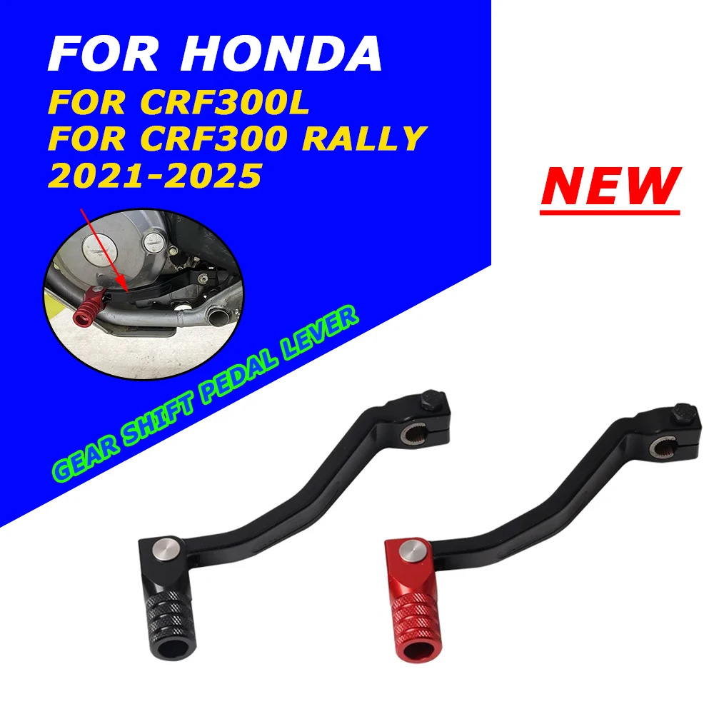 

For Honda CRF300 Rally CRF300L CRF 300 L CRF 300L 2023 Motorcycle Accessories Gear Shift Lever CNC Forged Gear Shifter Pedal Rod