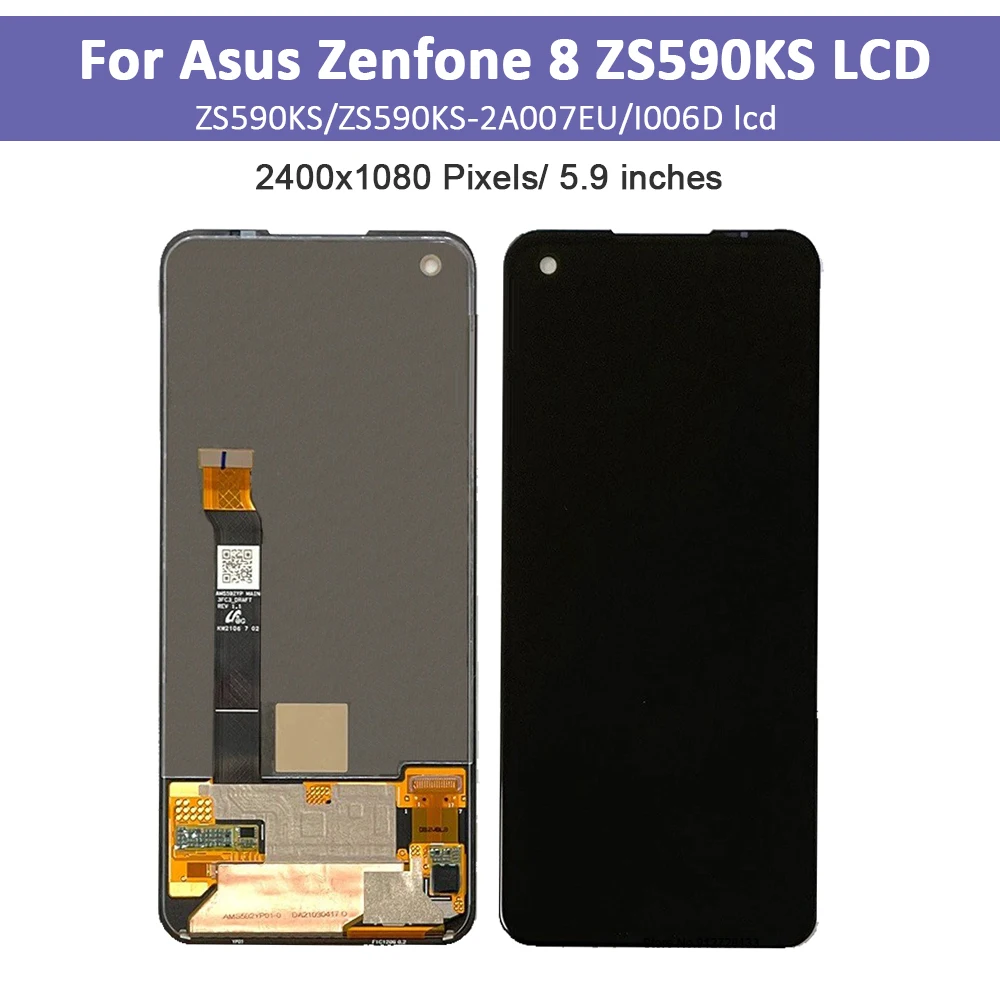 5.9'' OEMl For ASUS Zenfone 8 LCD ZS590KS ZS590KS-2A007EU I006D Display Touch Screen Digitizer Assembly For ASUS ZS590KS LCD