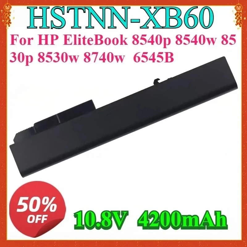 

For HP EliteBook 8540p 8540w 8530p 8530w 8740w 6545B New High-quality 4200mAh 10.8V New Laptop replaceable Battery