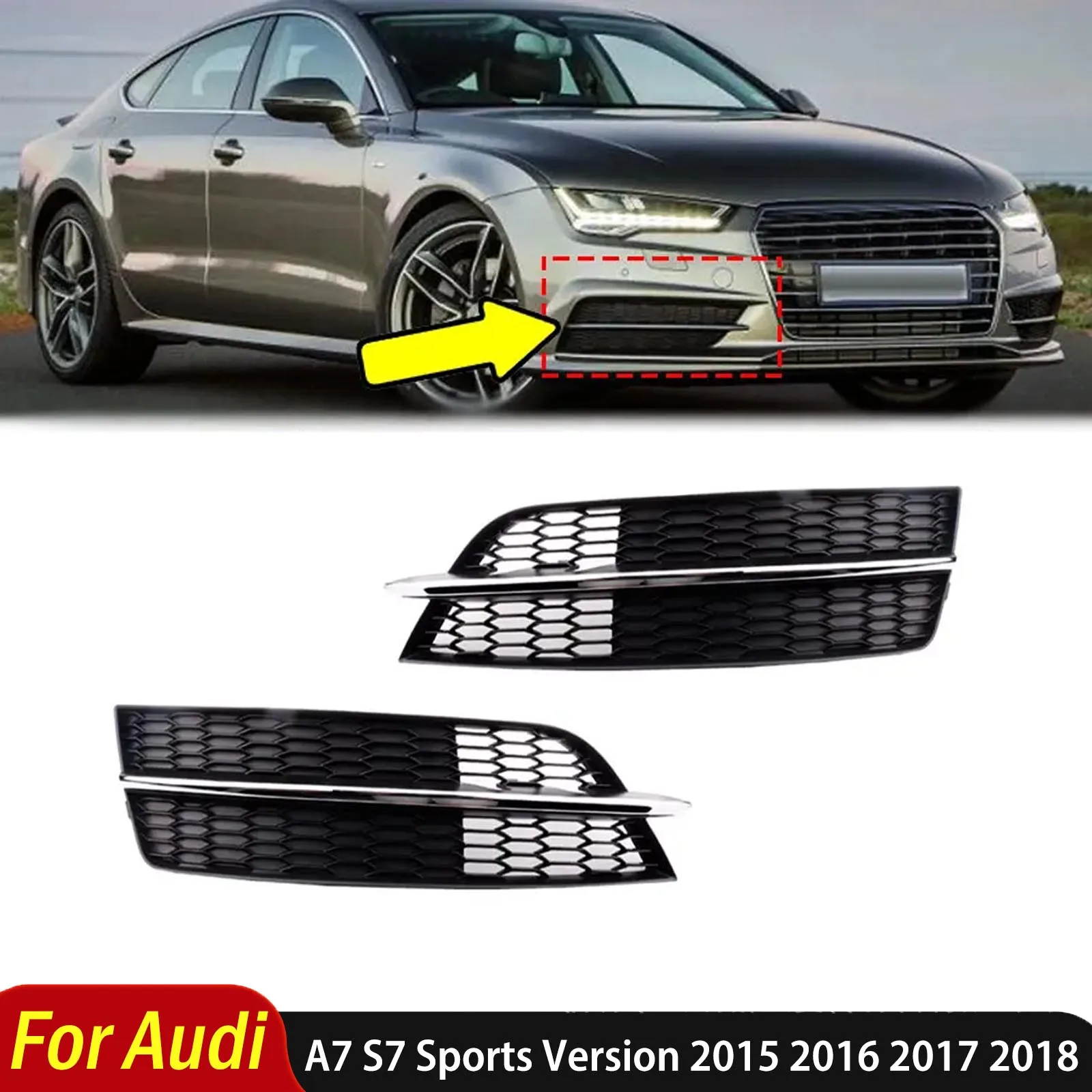 

For Audi A7 S7 Sports Version 2015 2016 2017 2018 Auto Left Right Front Bumper Fog Light Grille Foglamp Cover Auto Accessories