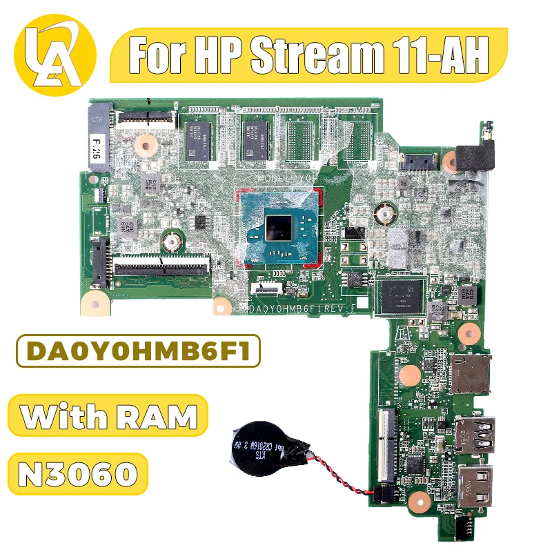 

DA0Y0HMB6F1 For HP Stream 11-AH Laptop Motherboard 902901-001 L08338-001 SR2KN N3060 With RAM Notebook Mainboard Test