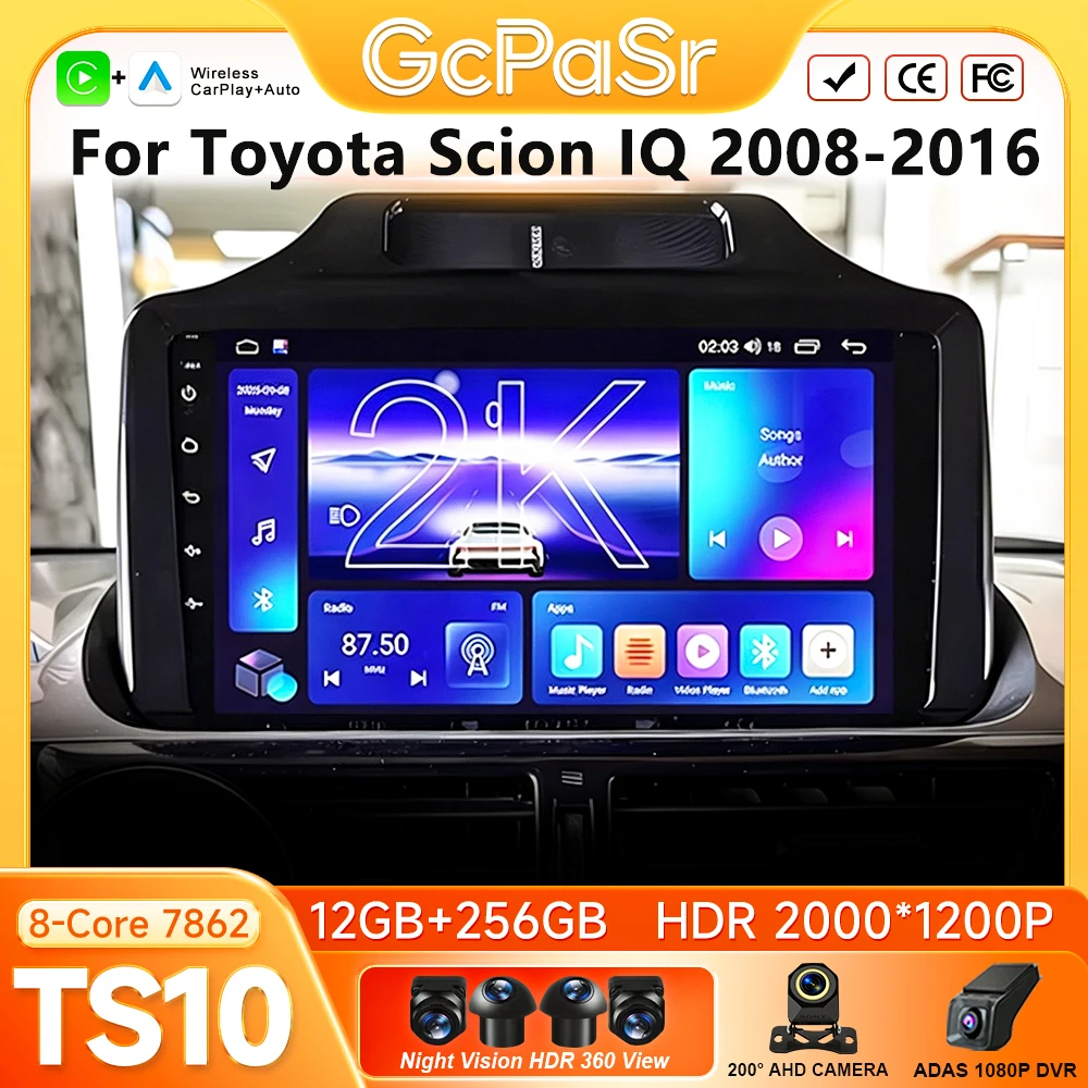 For Toyota Scion IQ 2008-2016 Car Radio Carplay GPS Navigation Android Auto Autoradio Android 16 Autoradio 2K No 2din Display BT