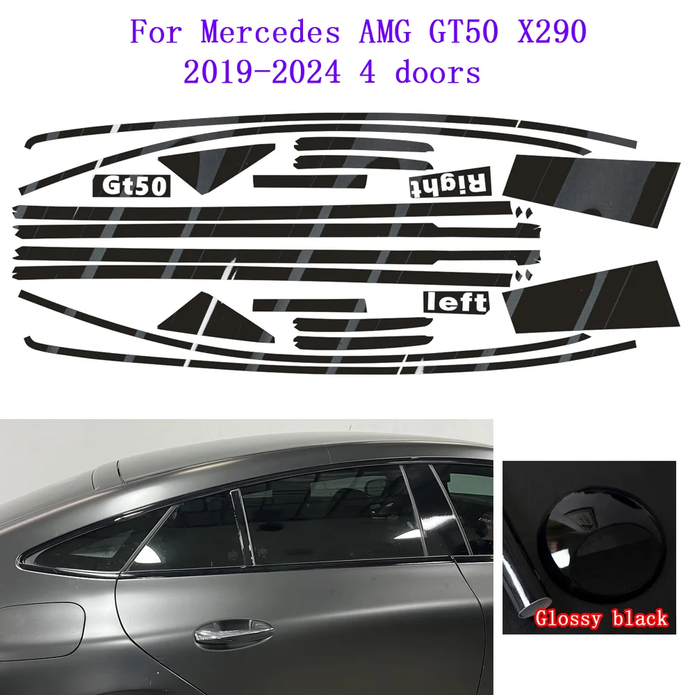 

apply to Mercedes AMG GT50 X290 2019-2024 4 doors Window Chrome Delete Blackout ABC Pillars Glossy Black Stickers