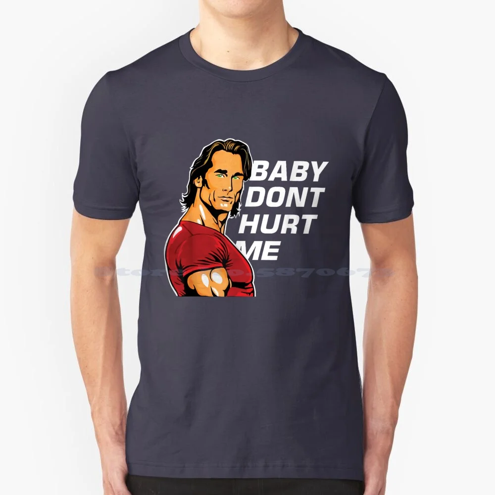 Baby Don't Hurt Me Funny Meme T Shirt 100% Cotton Tee Baby Dont Hurt Me Funny Meme Mother S Day Father S Day Birthday Christmas