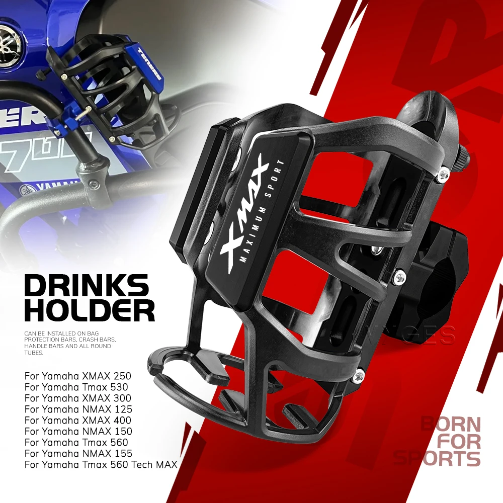 

For Yamaha XMAX 400 250 300 Tmax 560 530 NMAX 155 150 125 Motorcycle Beverage Water Bottle Cage Drinks Holder Water Cup Holder
