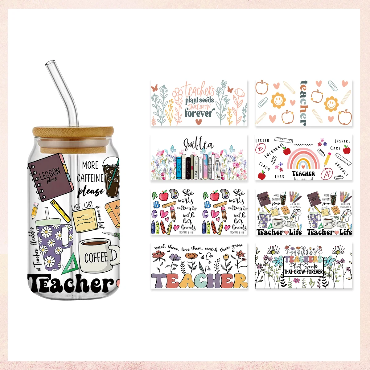 Teacher's Day Glass Can Wrap Bundle 16oz Libbey Glass Stickers Flowers Monogram Best Teacher Ever Teacher Appreciation