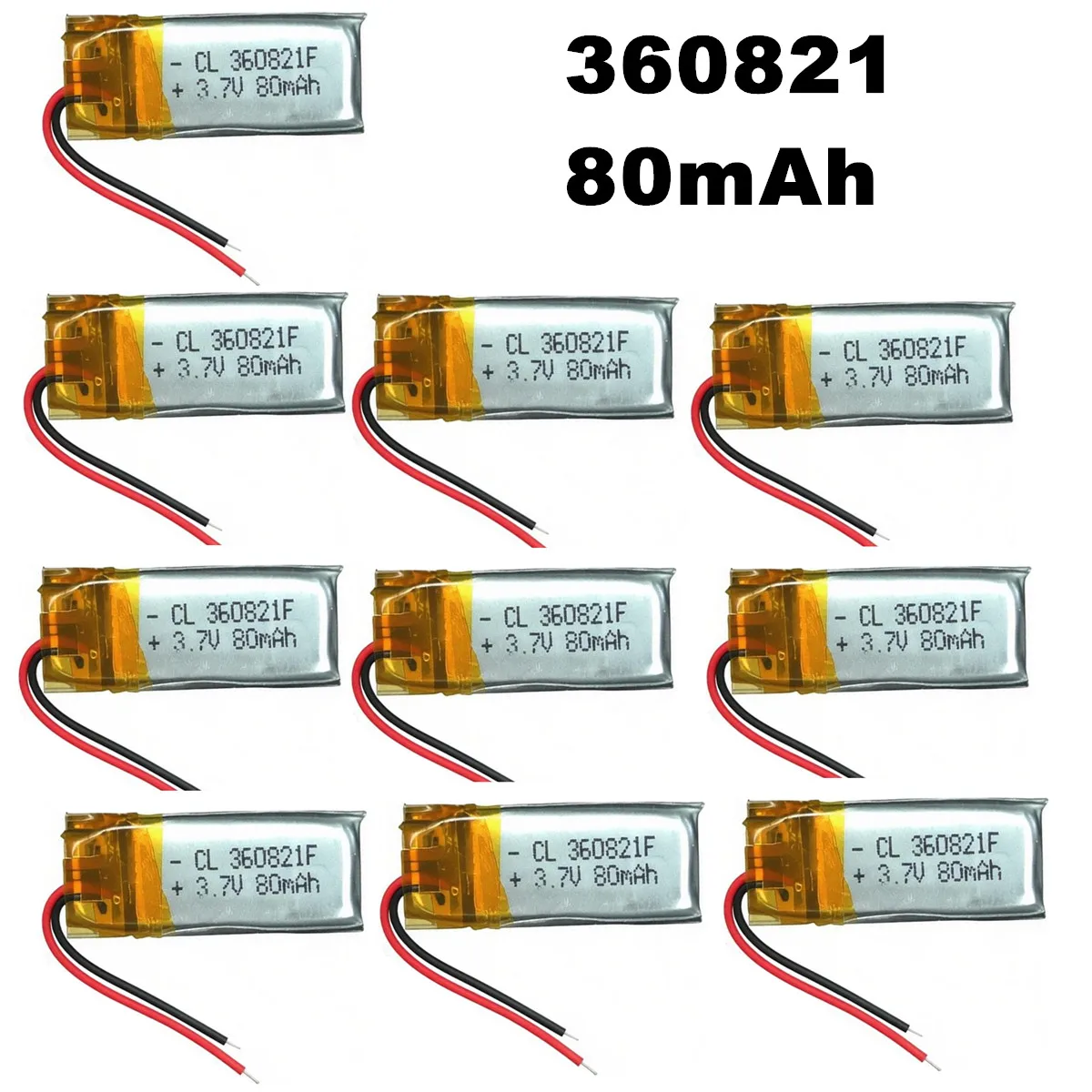 10PCS/Lot 3.7V 80mAh 360821 Lithium Polymer Rechargeable Battery For MP3 MP4 GPS Bluetooth Headset Video Pen Mouse MI Bracelet