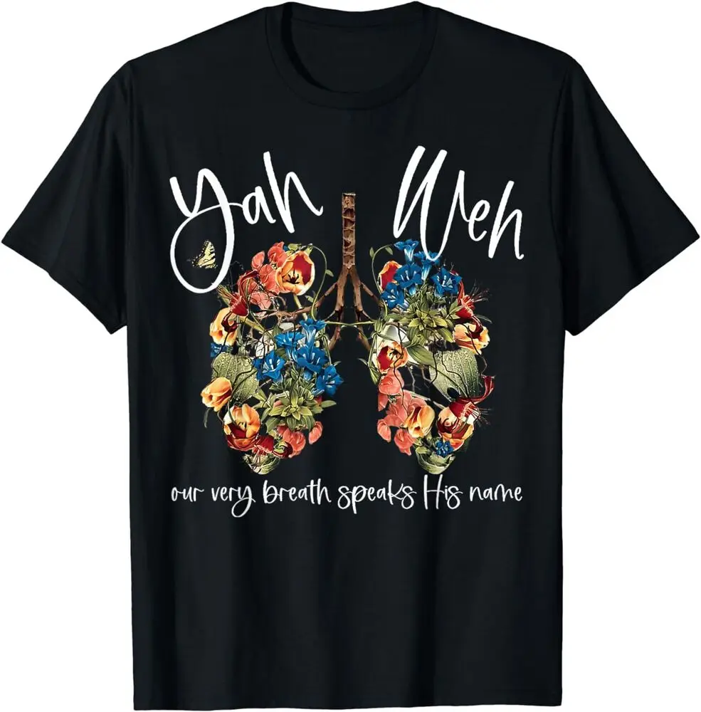 NEW Our Very Breath Speaks His Name YHWH Christian Religious Great T-Shirt  High Quality 100%Cotton Short Sleeve