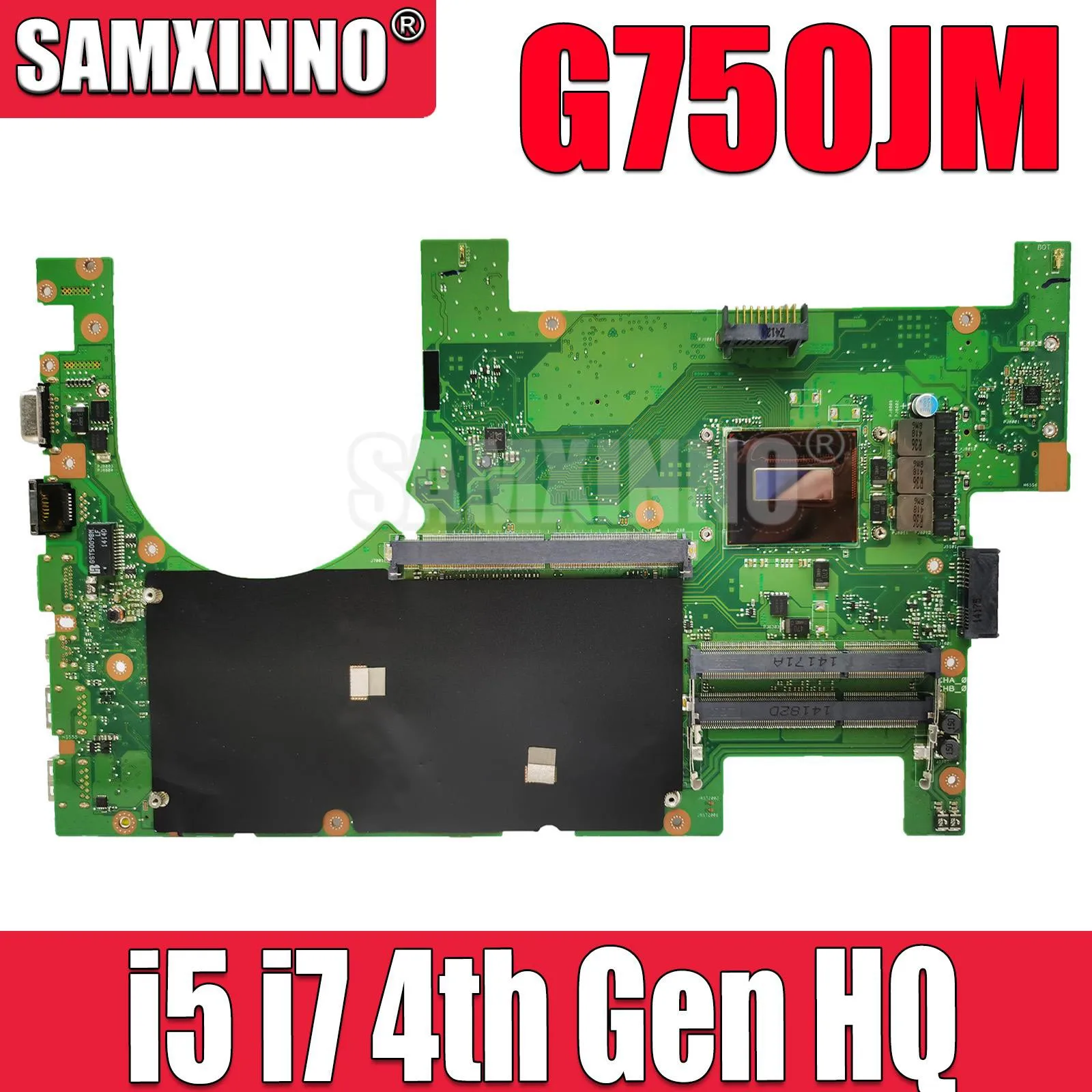 

SAMXINNO G750JM Laptop Motherboard For ASUS G750JS G750JW G750JZ G750JZA G750JYA Notebook Mainboard 2D with i5 i7 4th Gen CPU