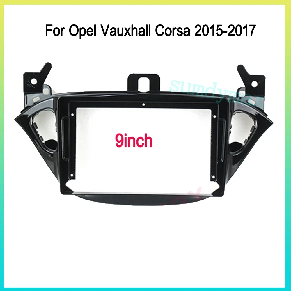 

9inch 2din Car Radio Frame For Opel Vauxhall Corsa E 2015-2017 Android Radio Dashboard Kit Face Plate Fascia Frame