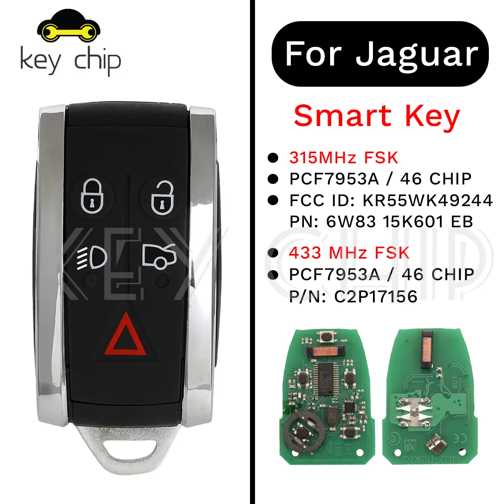 

KR55WK49244 C2P17156 Смарт-ключ для Jaguar XK XKR XF 315 МГц FSK 433 МГц FSK PCF7953A HITAG 2 46 ЧИП 6W83 15K601 EB KR55WK49244