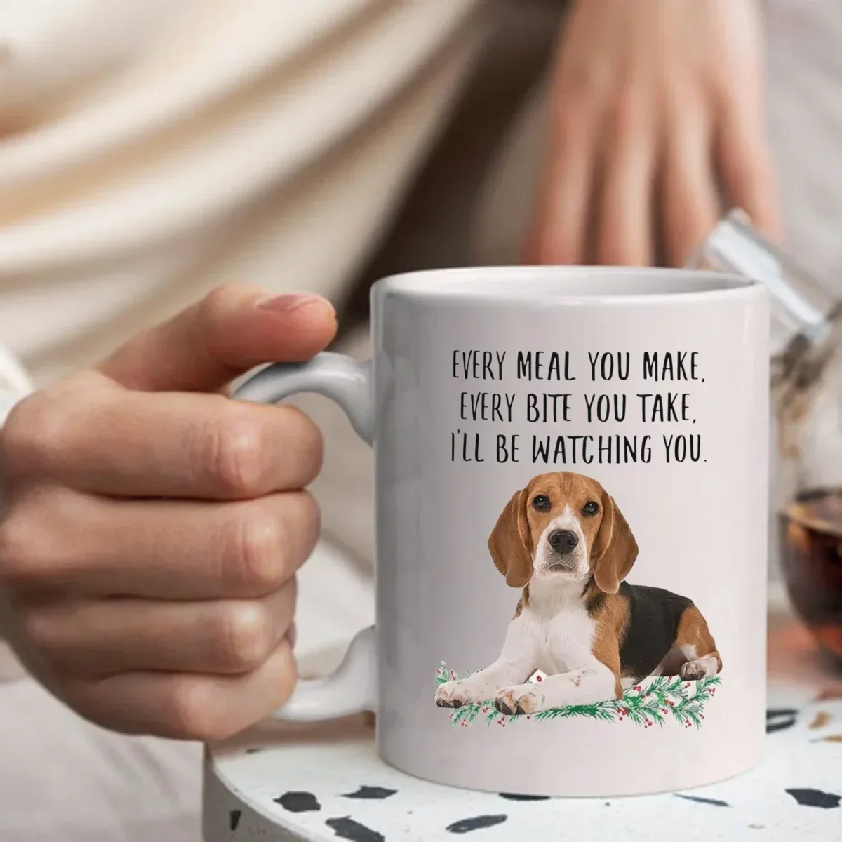 Every Meal You Make Every Bite You Take Mugs For Beagle Birthday Christmas Gifts Novelty Coffee Ceramic  Cups  White 11 oz