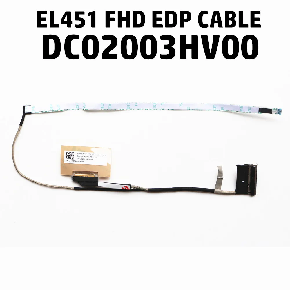 EL451 FHD DC02003HV00 EDP Kabel untuk LENOVO S540-14IWL LCD LVDS CABLE