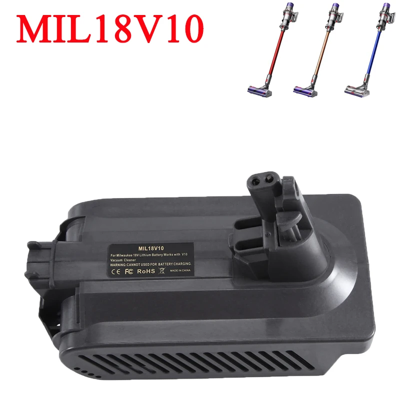 

MIL18V10 Battery Adapter Converter for Milwaukee 18V Lithium Batteries Converting To for Dyson V10 Animal Hair Vacuum Cleaner