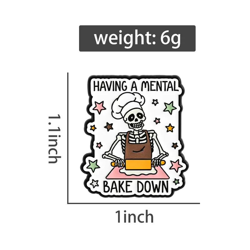 Having A Mental Bake Down Enamel Pins Skeleton Baker Baking Lover Brooches Lapel Badges Funny Puns Jewelry Gift for Friends