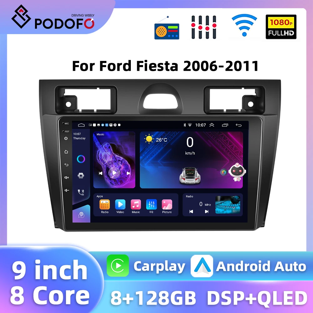 Podofo 9'' 2+128G Car Stereo For Ford Fiesta 2006-2011 Autoradio Carplay Android Auto 4G WIFI GPS Navigation 8Core Car Audio