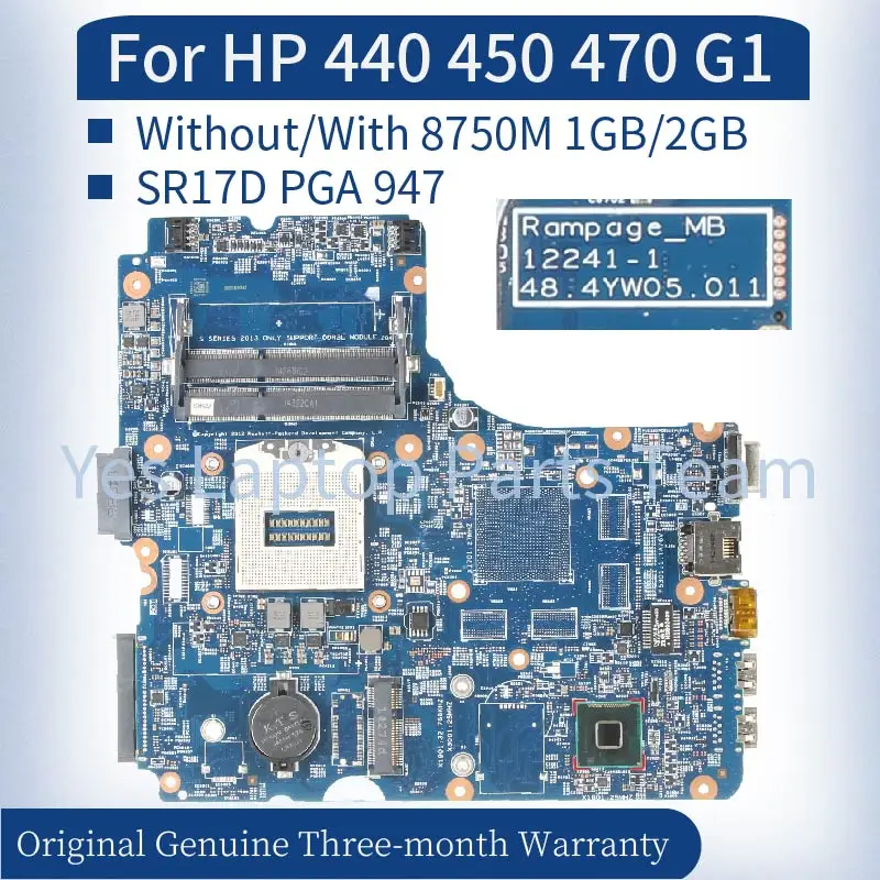 

12241-1 For HP Probook 440 450 470 G1 Laptop Mainboard 734087 734084-601 SR17D PGA 947 48.4YW05.011 DDR3 Notebook Motherboard