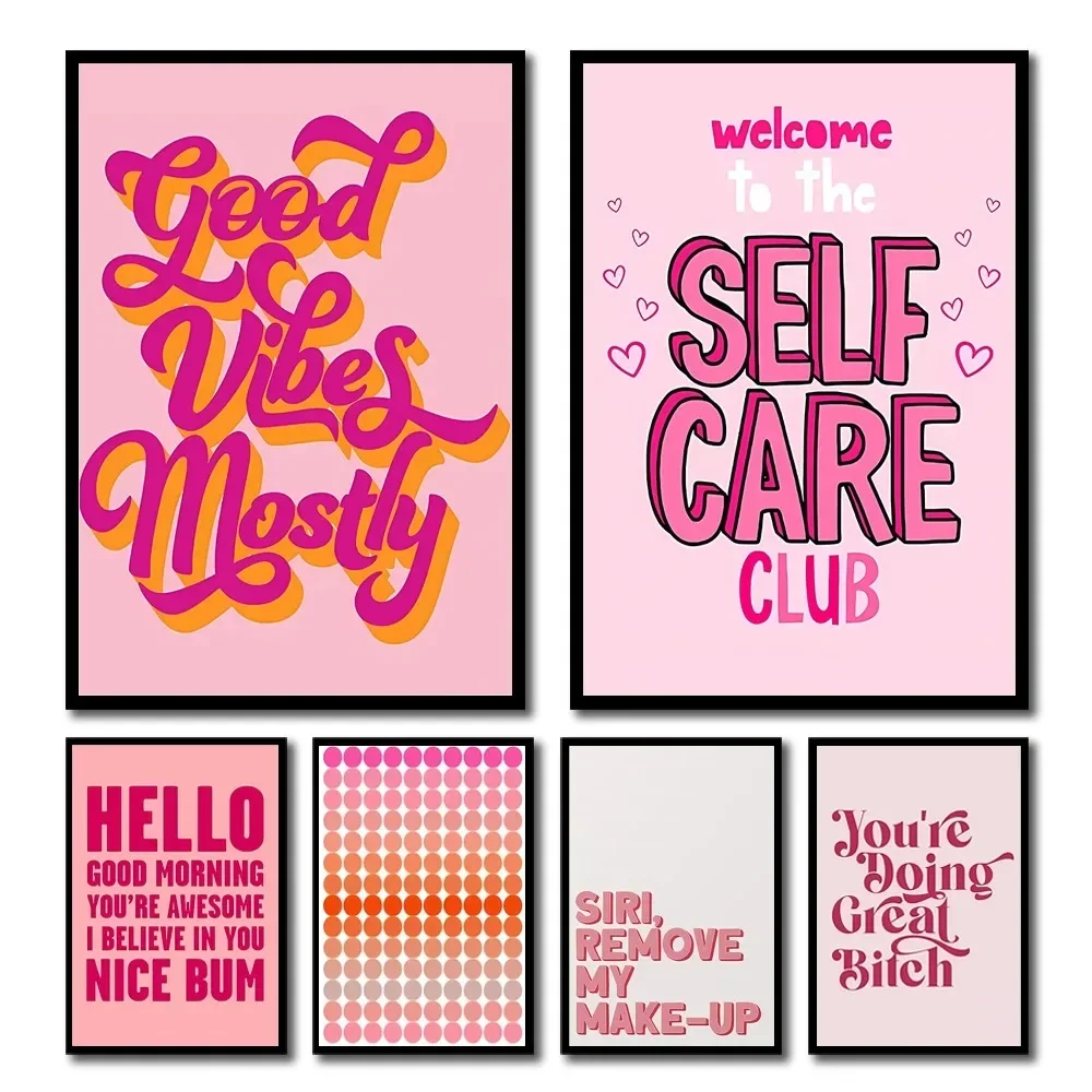 Funny Quote Art Poster Pink Makeup Prints Bedroom Home Decor Modern Inspirational Girl Power Dot Self Care Wall Canvas Painting