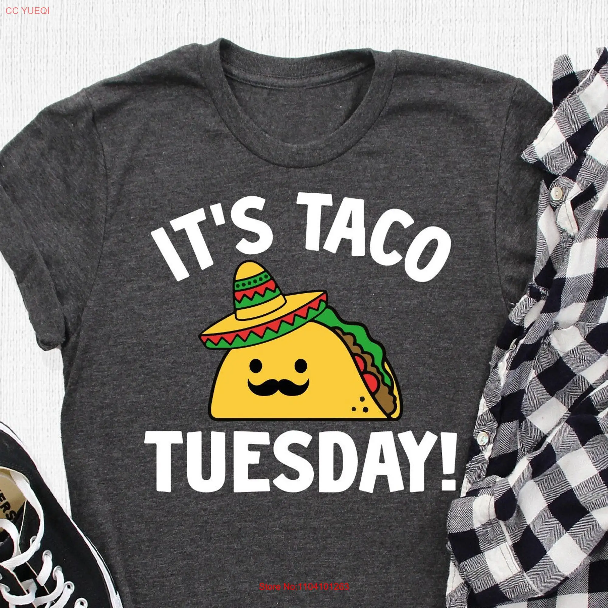 It's Taco Tuesday T Shirt Cinco de Mayo s Foodie Lover Funny Party Outfit for Him or Her long or short sleeves