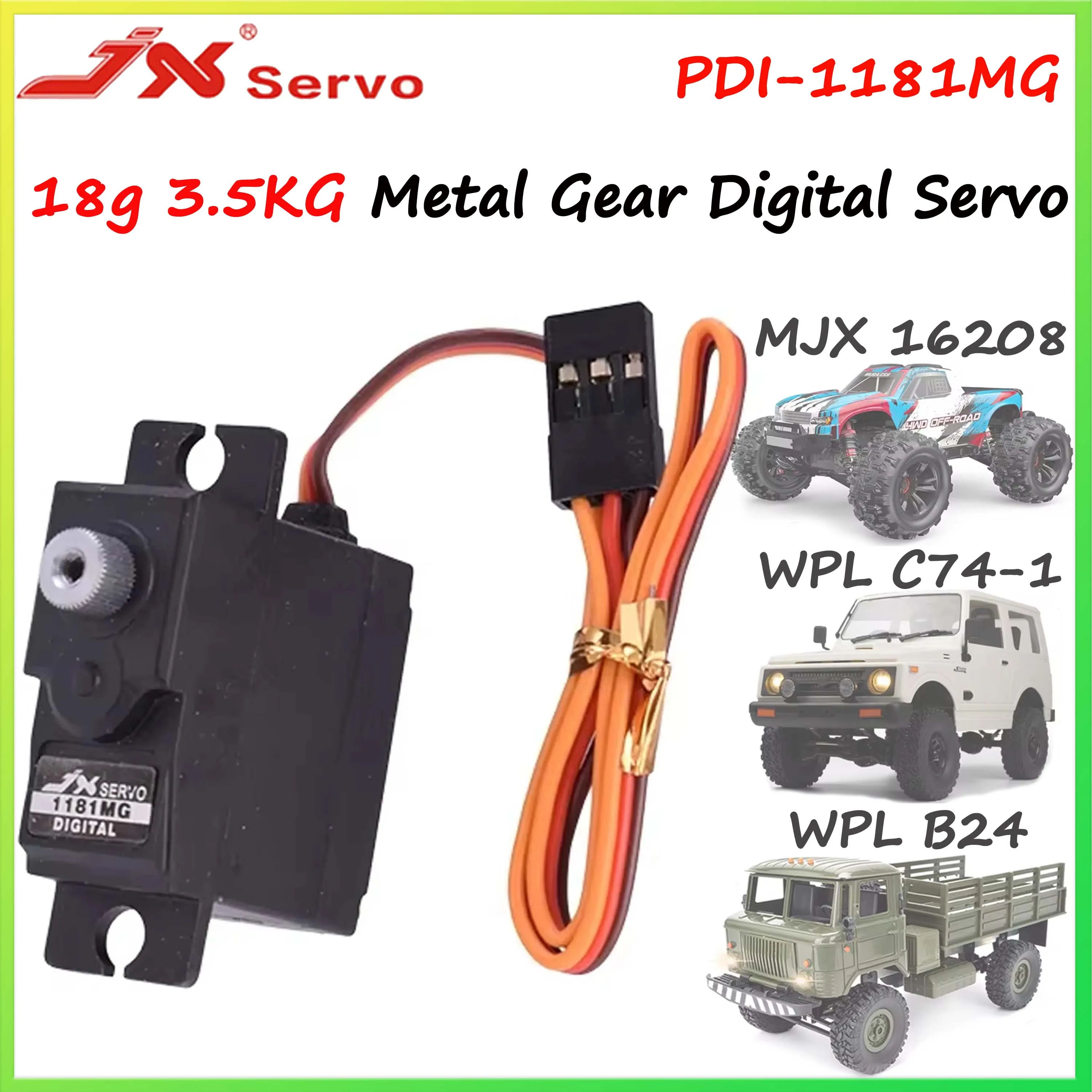 

JX Servo PDI-1181MG 18g 3.5KG Metal Gear Digital Servo for RC Car Plane WLtoys 144001 WPL B24 C14 C24 C74 MJX Hyper Go 16208