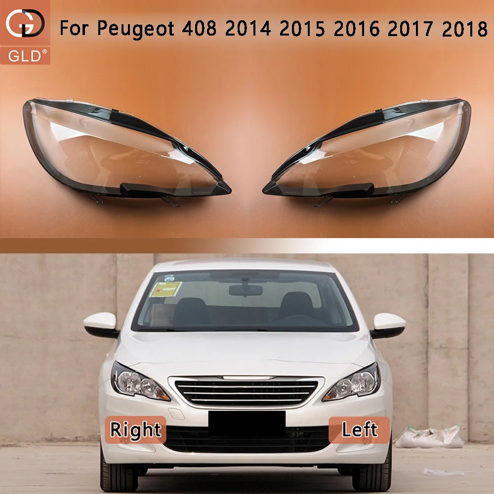 

For Peugeot 408 2014 2015 2016 2017 2018 Low Configuration Headlamp Cover Transparent Shade Lamp Headlight Shell Lens Plexiglass