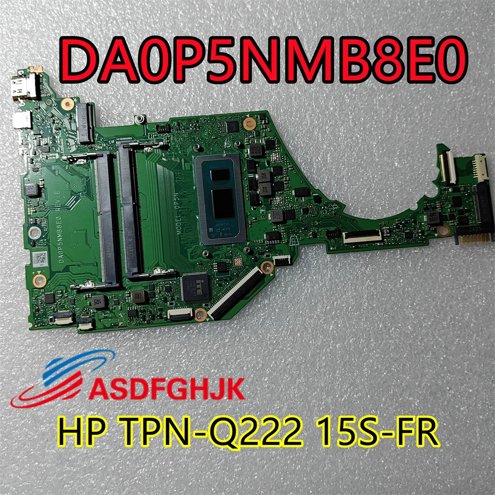 DA0P5NMB8E0 For HP TPN-Q222 15S-FR Laptop Motherboard i3-1215U i5-1235U i7-1255U DDR4 Notebook Mainboard Fully Test Good